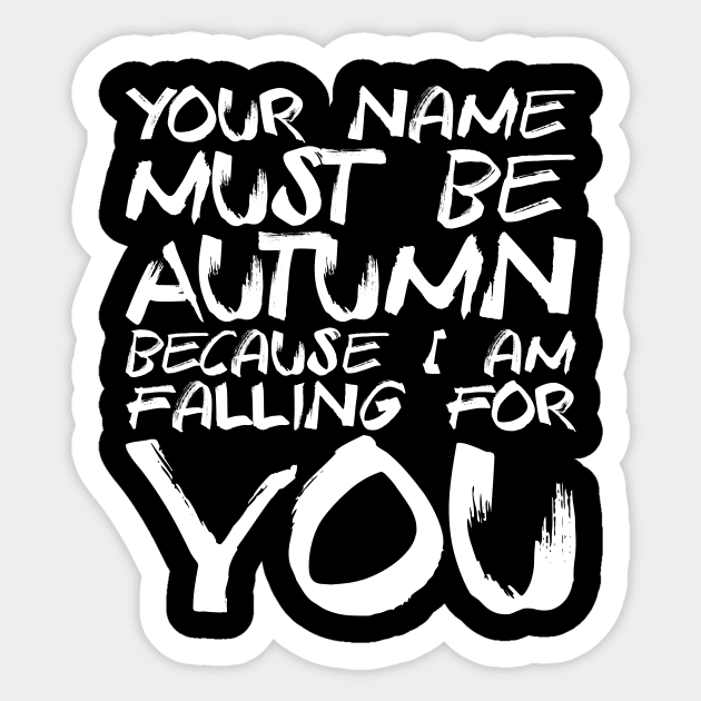 Funny Valentine's Day Gift - I Am Falling For You Sticker by biNutz